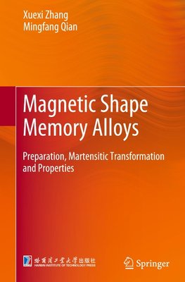 Magnetic Shape Memory Alloys