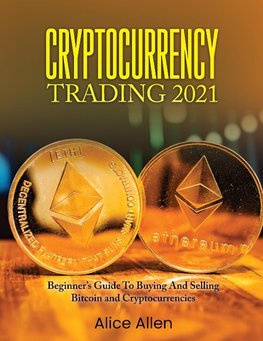 Cryptocurrency Trading 2021