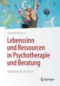 Lebenssinn und Ressourcen in Psychotherapie und Beratung