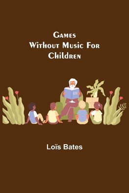 Games Without Music for Children