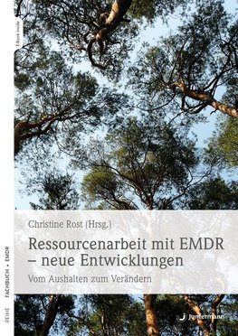 Ressourcenarbeit mit EMDR - neue Entwicklungen