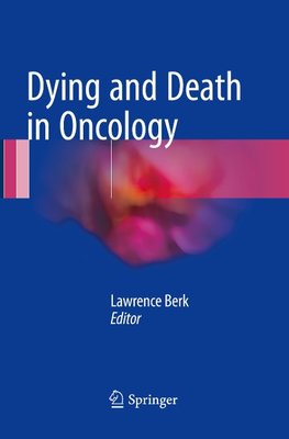 Dying and Death in Oncology