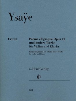 Poème élégiaque op. 12 and other Works