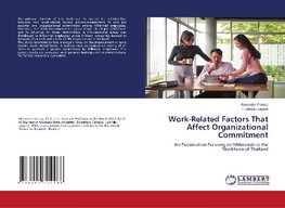 Work-Related Factors That Affect Organizational Commitment