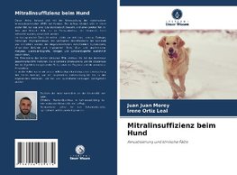 Mitralinsuffizienz beim Hund