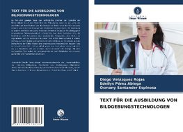 TEXT FÜR DIE AUSBILDUNG VON BILDGEBUNGSTECHNOLOGEN