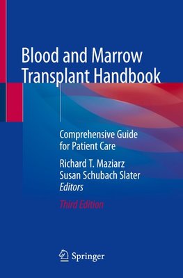 Blood and Marrow Transplant Handbook