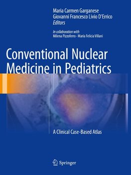 Conventional Nuclear Medicine in Pediatrics