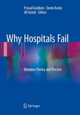 Why Hospitals Fail