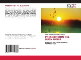 PRESCRIPCIÓN DEL BUEN MORIR