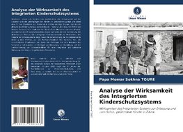 Analyse der Wirksamkeit des Integrierten Kinderschutzsystems