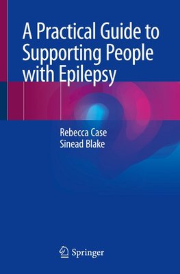 A Practical Guide to Supporting People with Epilepsy