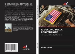 IL DECLINO DELLA CONVENZIONE