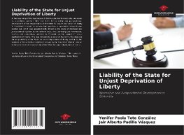 Liability of the State for Unjust Deprivation of Liberty