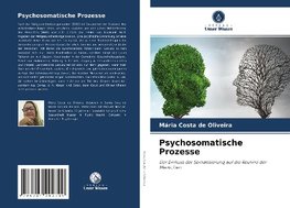 Psychosomatische Prozesse