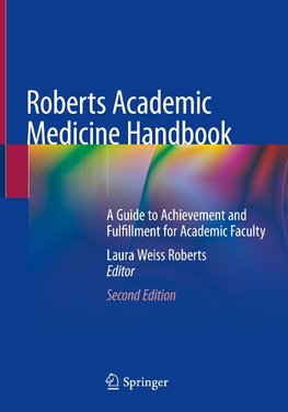 Roberts Academic Medicine Handbook