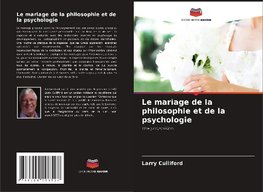 Le mariage de la philosophie et de la psychologie