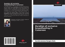 Duration of exclusive breastfeeding in Cameroon