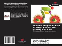 Nutrition and gamification in early childhood and primary education