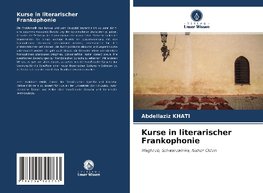 Kurse in literarischer Frankophonie