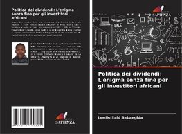 Politica dei dividendi: L'enigma senza fine per gli investitori africani