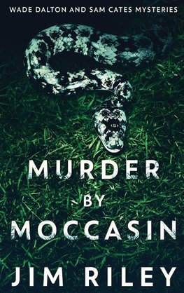 Murder by Moccasin