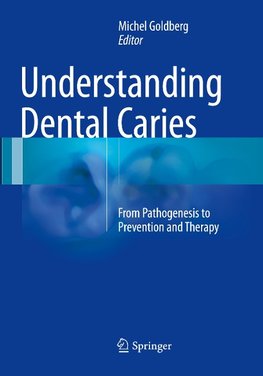 Understanding Dental Caries