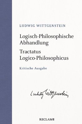 Logisch-Philosophische Abhandlung. Tractatus Logico-Philosophicus