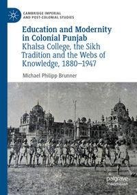 Education and Modernity in Colonial Punjab