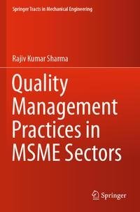 Quality Management Practices in MSME Sectors