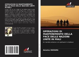 OPERAZIONI DI MANTENIMENTO DELLA PACE DELLE NAZIONI UNITE IN MALI