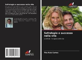 Sofrologia e successo nella vita