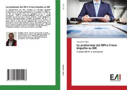 La protezione dei DPI e il loro impatto su IDE