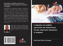 L'imposta sul reddito personale nel federalismo fiscale nigeriano: Questioni in sospeso