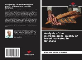 Analysis of the microbiological quality of bread marketed in Kinshasa