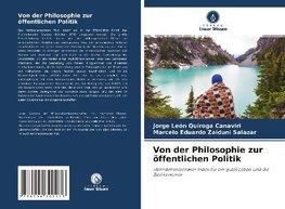 Von der Philosophie zur öffentlichen Politik