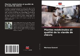 Plantes médicinales et qualité de la viande de chèvre