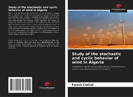 Study of the stochastic and cyclic behavior of wind in Algeria