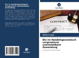 Die im Handelsgesetzbuch vorgesehene unentziehbare Zuwendung