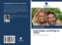 Sophrologie und Erfolg im Leben