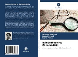 Evidenzbasierte Zahnmedizin