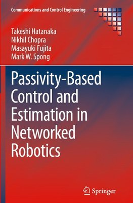 Passivity-Based Control and Estimation in Networked Robotics