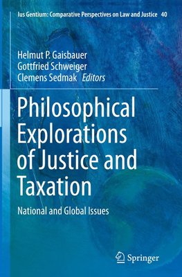 Philosophical Explorations of Justice and Taxation