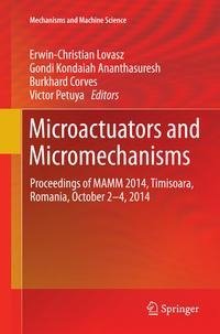 Microactuators and Micromechanisms