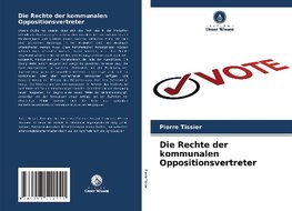 Die Rechte der kommunalen Oppositionsvertreter