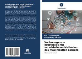 Vorhersage von Brustkrebs mit verschiedenen Methoden des maschinellen Lernens