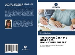 "REFLEXION ÜBER DIE ROLLE DES HOCHSCHULLEHRERS"