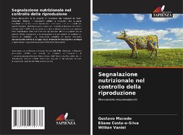 Segnalazione nutrizionale nel controllo della riproduzione