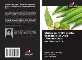 Studio sui tratti morfo-economici in Okra (Abelmoschus esculentus L.)