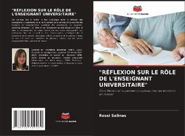 "RÉFLEXION SUR LE RÔLE DE L'ENSEIGNANT UNIVERSITAIRE"